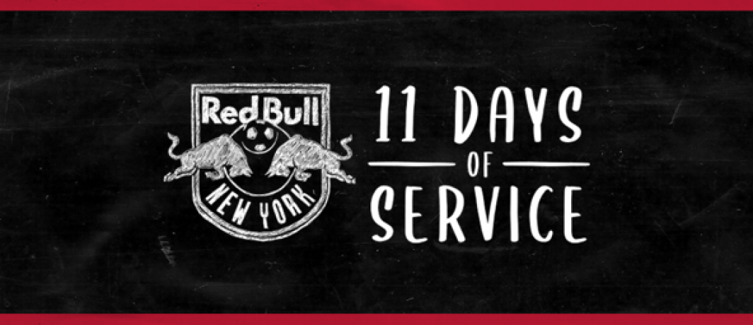 New York Red Bulls Announce  Annual 11 Days  of  Service  Community Initiative 