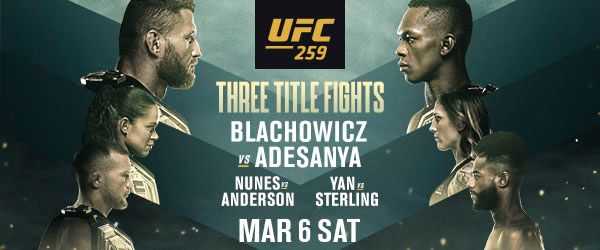UFC® 259 HEADLINED BY THREE THRILLING WORLD CHAMPIONSHIP BOUTS