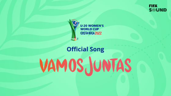 Presentada la canción oficial de la Copa Mundial Femenina Sub-20 de la FIFA Costa Rica 2022